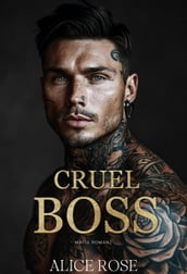 Cruel Boss: Mafia Romanz