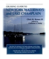 Cruising Guide to New York Waterways and Lake Champlain