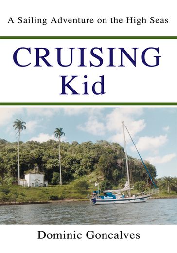 Cruising Kid - Dominic Goncalves