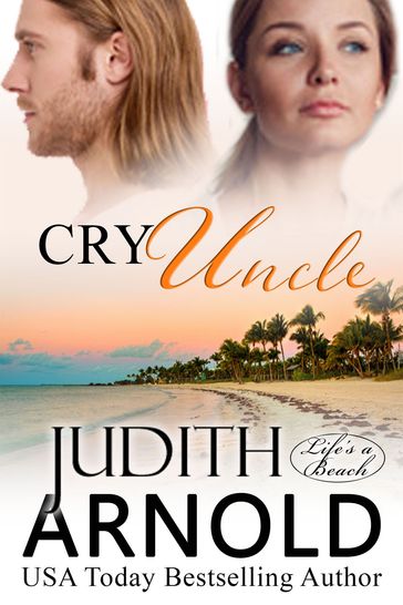Cry Uncle - Judith Arnold