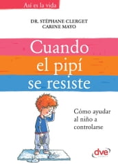 Cuando el pipí se resiste