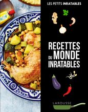 Cuisine du monde inratable