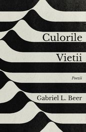 Culorile vieii - Poezii