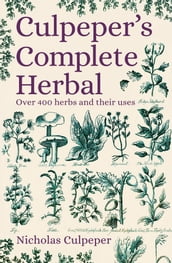 Culpeper s Complete Herbal