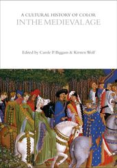 A Cultural History of Color in the Medieval Age