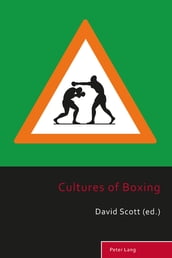 Cultures of Boxing