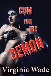 Cum For The Demon