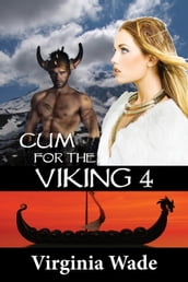 Cum For The Viking 4