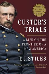 Custer s Trials
