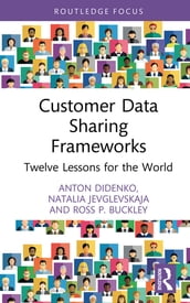 Customer Data Sharing Frameworks