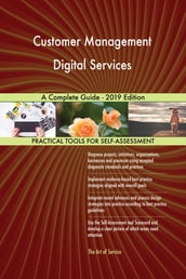Customer Management Digital Services A Complete Guide - 2019 Edition
