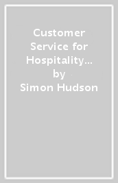 Customer Service for Hospitality and Tourism
