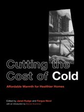 Cutting the Cost of Cold