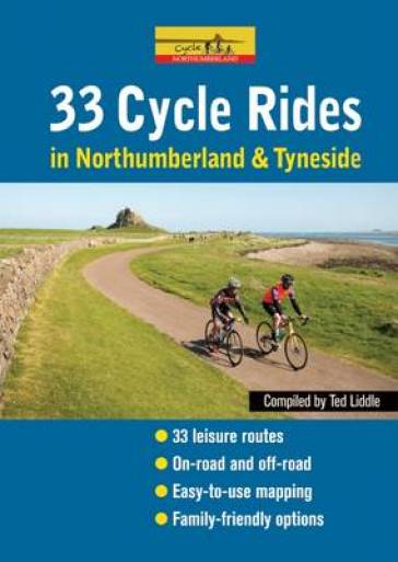 Cycle Rides in Northumberland and Tyneside - Ted Liddle