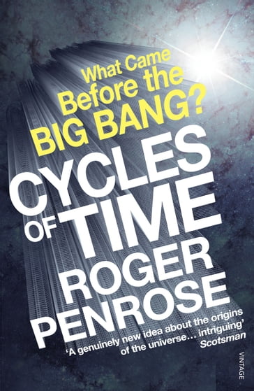 Cycles of Time - Sir Roger Penrose