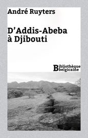 D Addis-Abeba à Djibouti