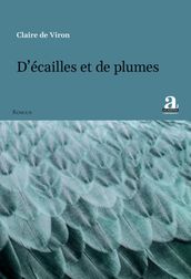 D écailles et de plumes