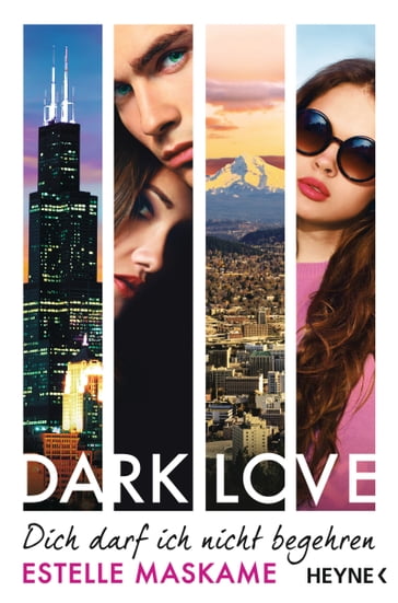 DARK LOVE - Dich darf ich nicht begehren - Estelle Maskame