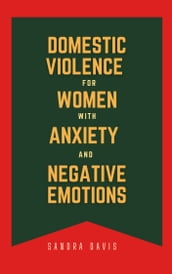 DBT Skills Workbook for Women with Anxiety and Negative Emotions