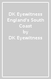 DK Eyewitness England s South Coast