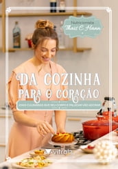 Da cozinha para o coração