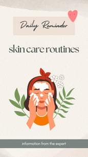 Daily Skin Care Routines