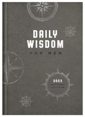 Daily Wisdom for Men 2023 Devotional Collection