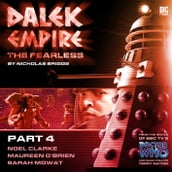 Dalek Empire 4: The Fearless - Part 4