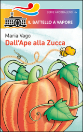 Dall ape alla zucca