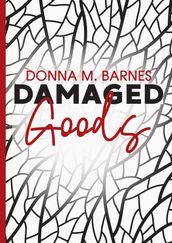 Damaged Goods