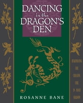 Dancing in the Dragon s Den