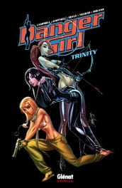 Danger Girl - Trinity