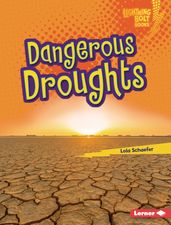 Dangerous Droughts