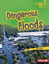 Dangerous Floods