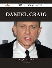 Daniel Craig 186 Success Facts - Everything you need to know about Daniel Craig