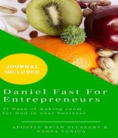 Daniel Fast For Entrepreneurs