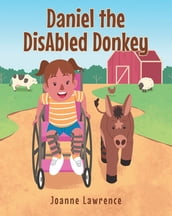 Daniel the DisAbled Donkey