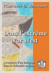 Dans l extrême Far West