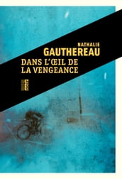 Dans l œil de la vengeance