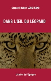 Dans l oeil du léopard