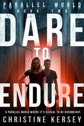 Dare to Endure