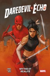 Daredevil & Echo : Mythe et réalité