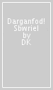 Darganfod! Sbwriel