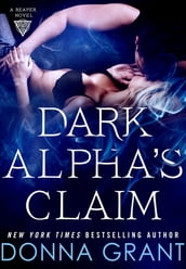Dark Alpha s Claim