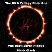 Dark Earth Plague, The