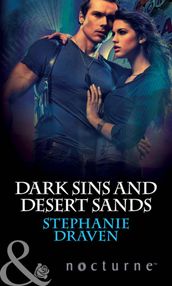 Dark Sins and Desert Sands (Mills & Boon Nocturne) (Mythica, Book 4)