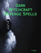 Dark Witchcraft Revenge Spells