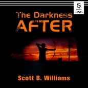 Darkness After, The