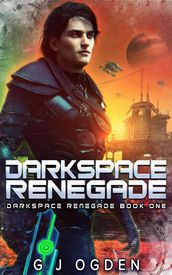 Darkspace Renegade