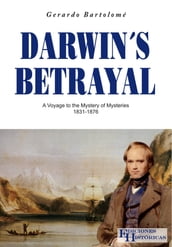 Darwins Betrayal